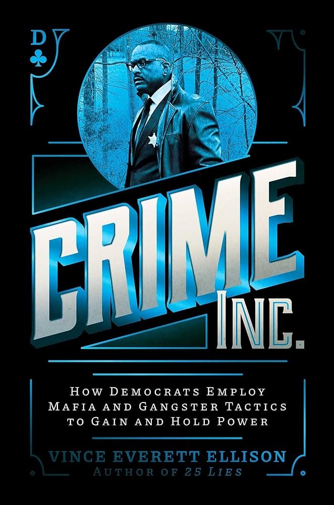 The Organized Crime Syndicate Masquerading as the Democratic Party