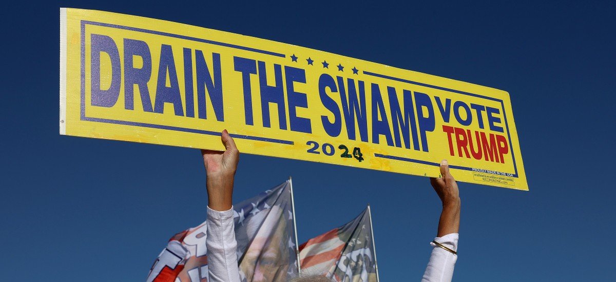 Donald Trump Has Promised to Drain the Swamp and Employ Only Conservatives and Populists